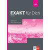 Учебна тетрадка „Exakt fur Dich”, A1, издателство Klett, автори Georgio Motta, Mikaela Petkova-Kessanlis