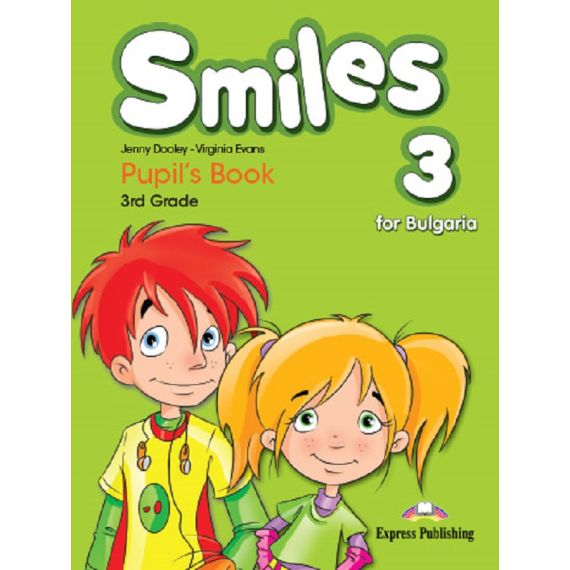 Smiles 3, Pupils Book, 3rd Grade, издателство Express Publishing, автори Jenny Dooley, Virginia Evans