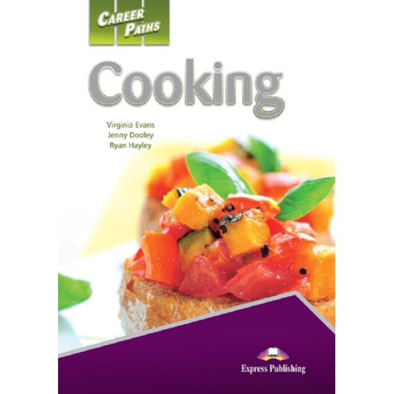 ​Career Paths: Cooking - Students Book (with Digibooks App), Express Publishing​